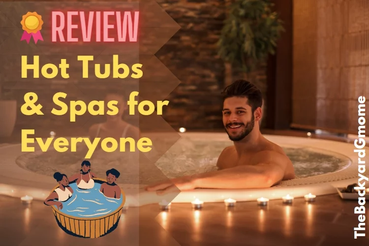 Best Hot Tubs: Reviews, Buying Guide and FAQs 2023