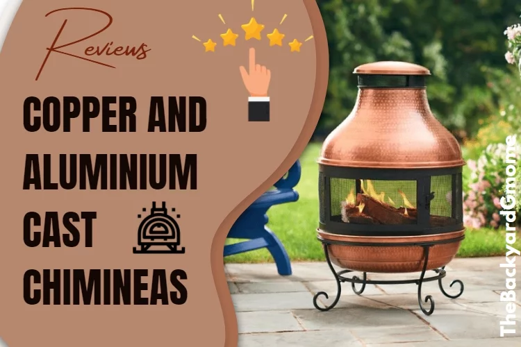 Top 3 Best Copper and Cast Aluminium Chiminea Reviews 2023