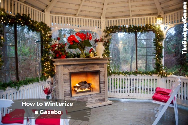 How to Winterize a Gazebo